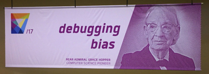 GHC2017 Banner reads Debugging Bias
